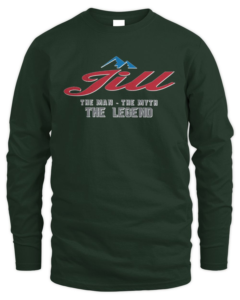 The Man The Myth The Legend Coors Light Beer T-Shirt JILL M1-S84 / Men's Long Sleeved T-Shirt / forest green