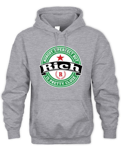 Nobody's Perfect But Your Name Is Pretty Close Heineken Beer T-Shirt RICH M1-S85 / Unisex Hoodie / sport grey