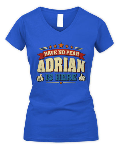 Have No Fear Your Name Is Here Cool Graphic T-Shirt ADRIAN M1-71 / Women's V-Neck T-Shirt / royal
