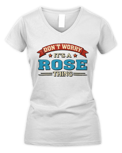 Don't Worry It's a Your Name Thing Funny Retro T-Shirt ROSE M1-57 / Women's V-Neck T-Shirt / white