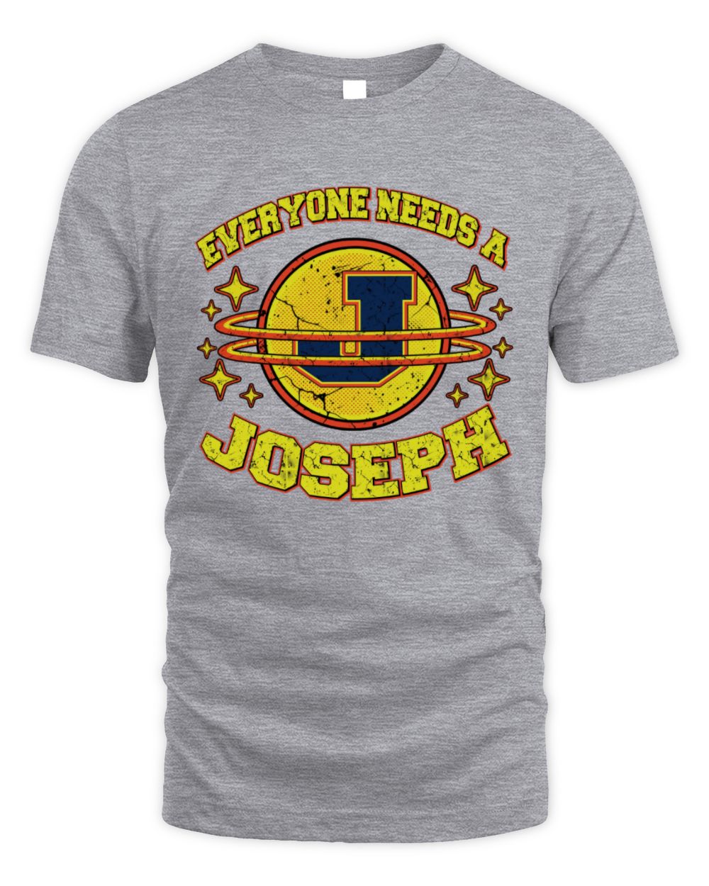 Everyone Needs a Your Name Shirt JOSEPH M1-76 / Unisex Standard T-Shirt / sport grey