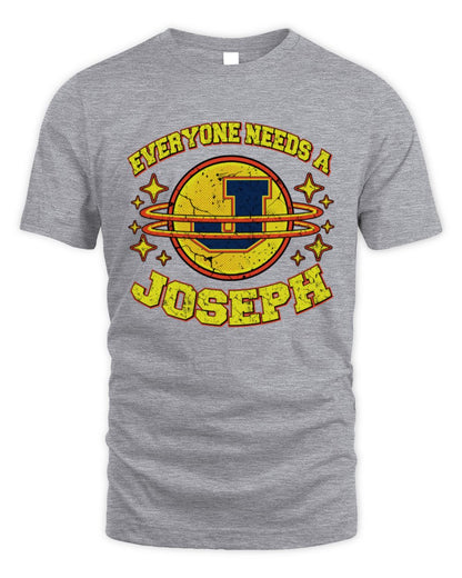 Everyone Needs a Your Name Shirt JOSEPH M1-76 / Unisex Standard T-Shirt / sport grey
