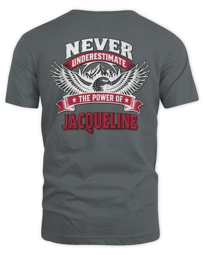 Never Underestimate Your Name Eagle Mountain Shirt JACQUELINE M1-61 / Unisex Standard T-Shirt / charcoal
