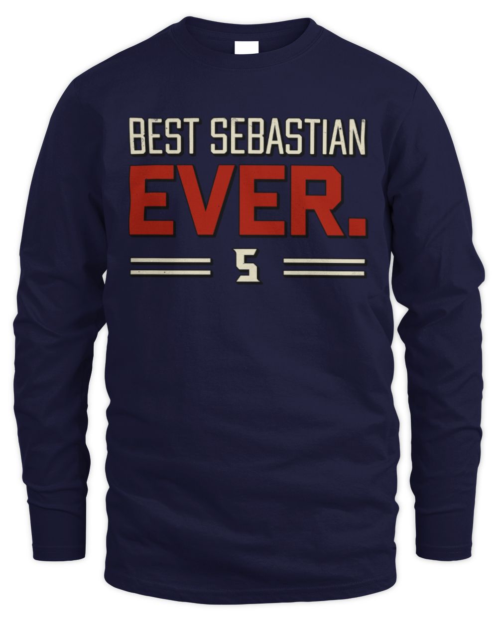 Best Your Name Ever Cool Shirt SEBASTIAN M1-58 / Men's Long Sleeved T-Shirt / navy