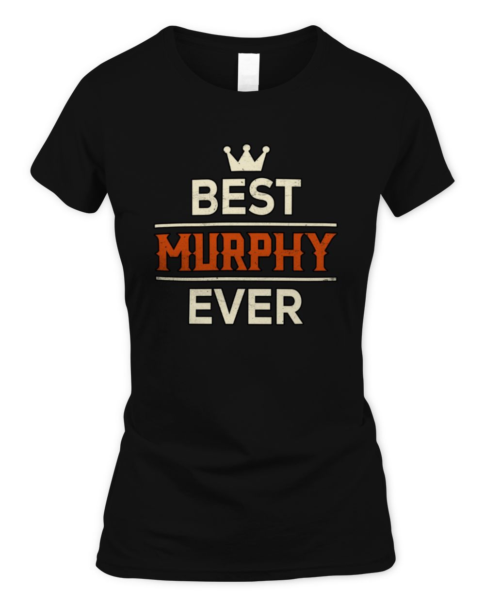 Best Your Name With Crown Shirt MURPHY M1-59 / Women's Standard T-Shirt / black