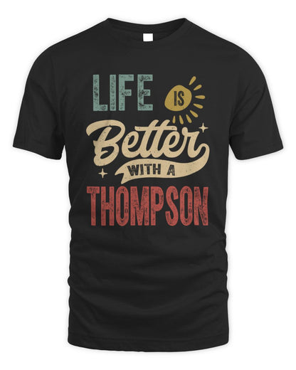 Life Is Better With a Name Personalized Retro T-Shirt THOMPSON-48 / Unisex Standard T-Shirt / black