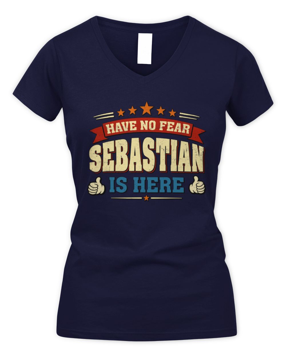 Have No Fear Your Name Is Here Cool Graphic T-Shirt SEBASTIAN M1-71 / Women's V-Neck T-Shirt / navy