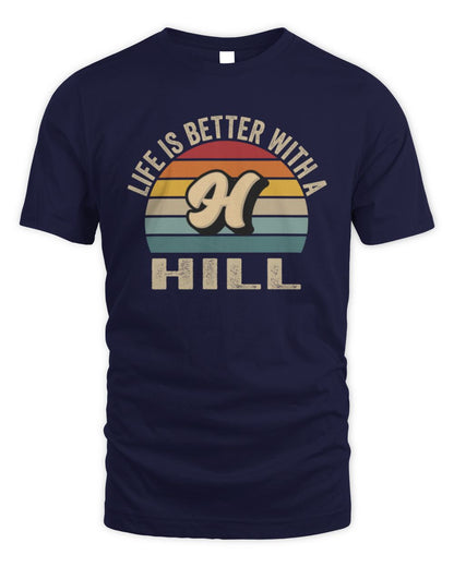 Life Is Better with Name Vintage Sun Shirt HILL M1-50 / Unisex Standard T-Shirt / navy