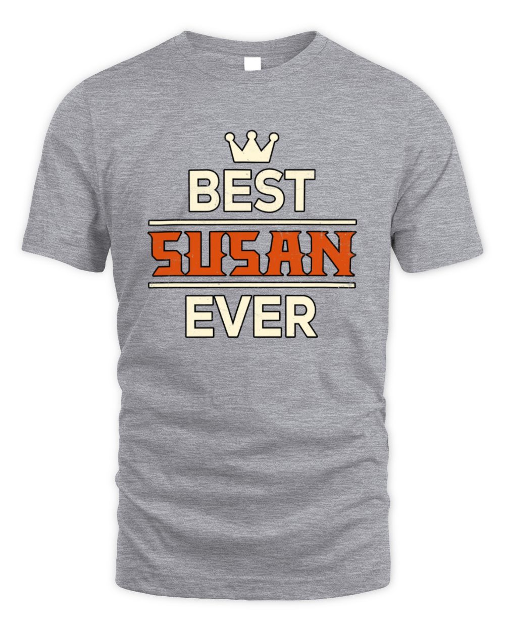 Best Your Name With Crown Shirt SUSAN M1-59 / Unisex Standard T-Shirt / sport grey