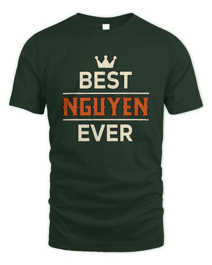 Best Your Name With Crown Shirt NGUYEN M1-59 / Unisex Standard T-Shirt / forest green
