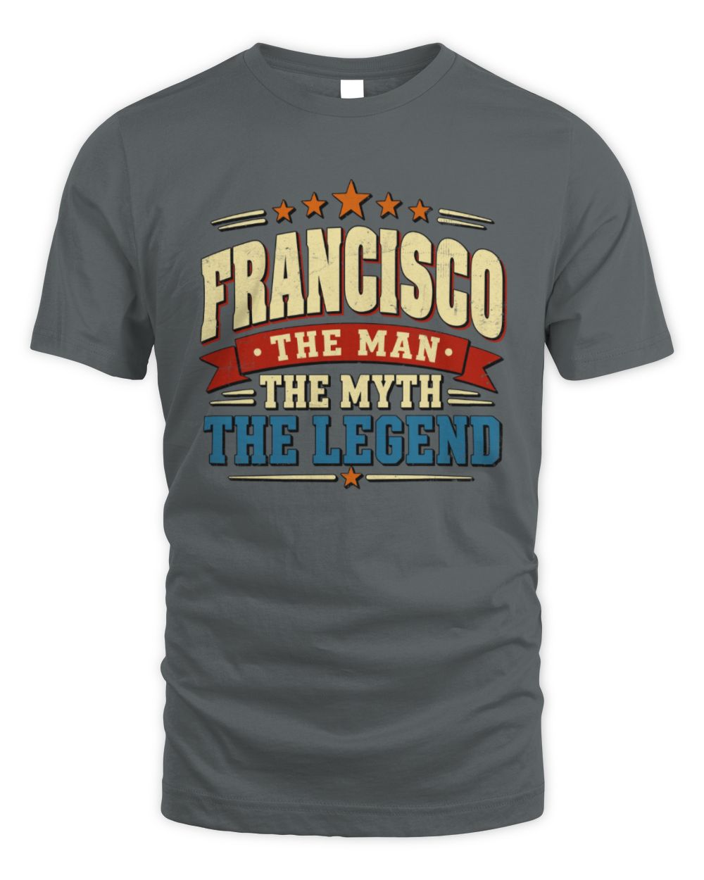 The Man The Myth The Legend Ribbon Vintage T-Shirt FRANCISCO M1-56 / Unisex Standard T-Shirt / charcoal