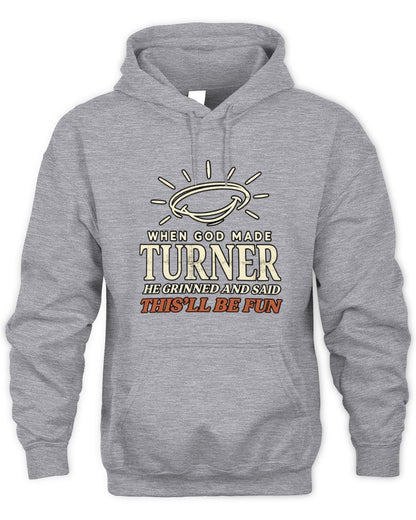 When God Made Your Name Funny Western T-Shirt T-Shirt TURNER M1-S82 / Unisex Hoodie / sport grey