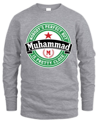 Nobody's Perfect But Your Name Is Pretty Close Heineken Beer T-Shirt MUHAMMAD M1-S85 / Men's Long Sleeved T-Shirt / sport grey