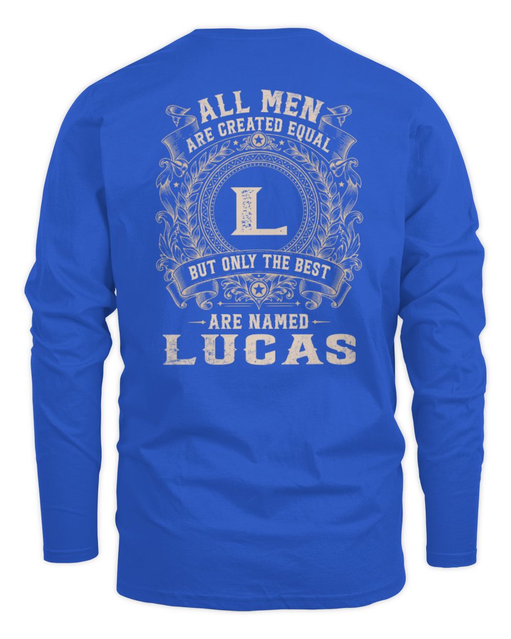 All Men Are Created Equal Cool Logo Shirt LUCAS M1-60 / Men's Long Sleeved T-Shirt / royal