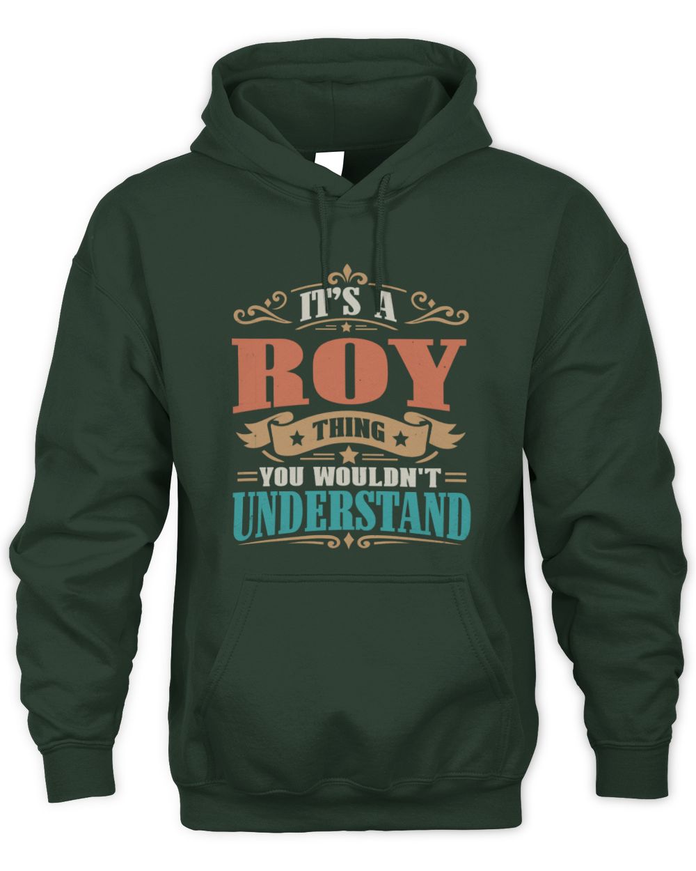 It’s a Name Thing Personalized Retro T-Shirt ROY M1-47 / Unisex Hoodie / forest green