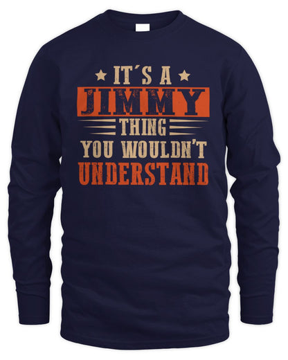 It's a Name Thing Personalized Funny Shirt JIMMY M1-51 / Men's Long Sleeved T-Shirt / navy