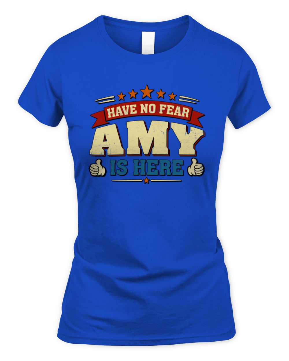 Have No Fear Your Name Is Here Cool Graphic T-Shirt AMY M1-71 / Women's Standard T-Shirt / royal