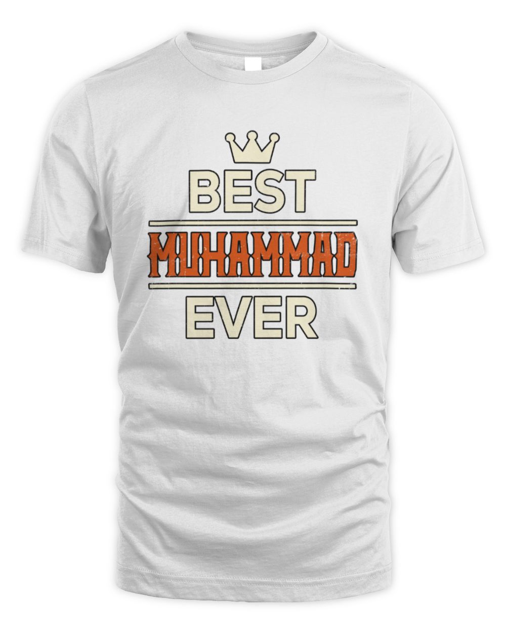 Best Your Name With Crown Shirt MUHAMMAD M1-59 / Unisex Standard T-Shirt / white