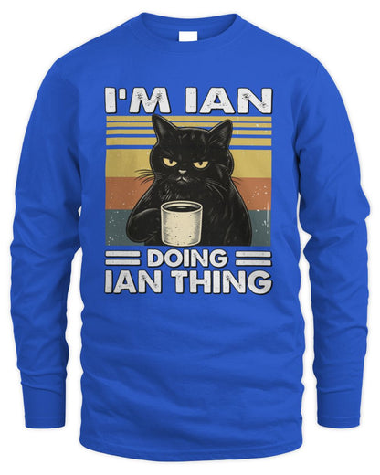 I'm Name Doing Name Thing Grumpy Black Cat Shirt IAN M1-79 / Men's Long Sleeved T-Shirt / royal