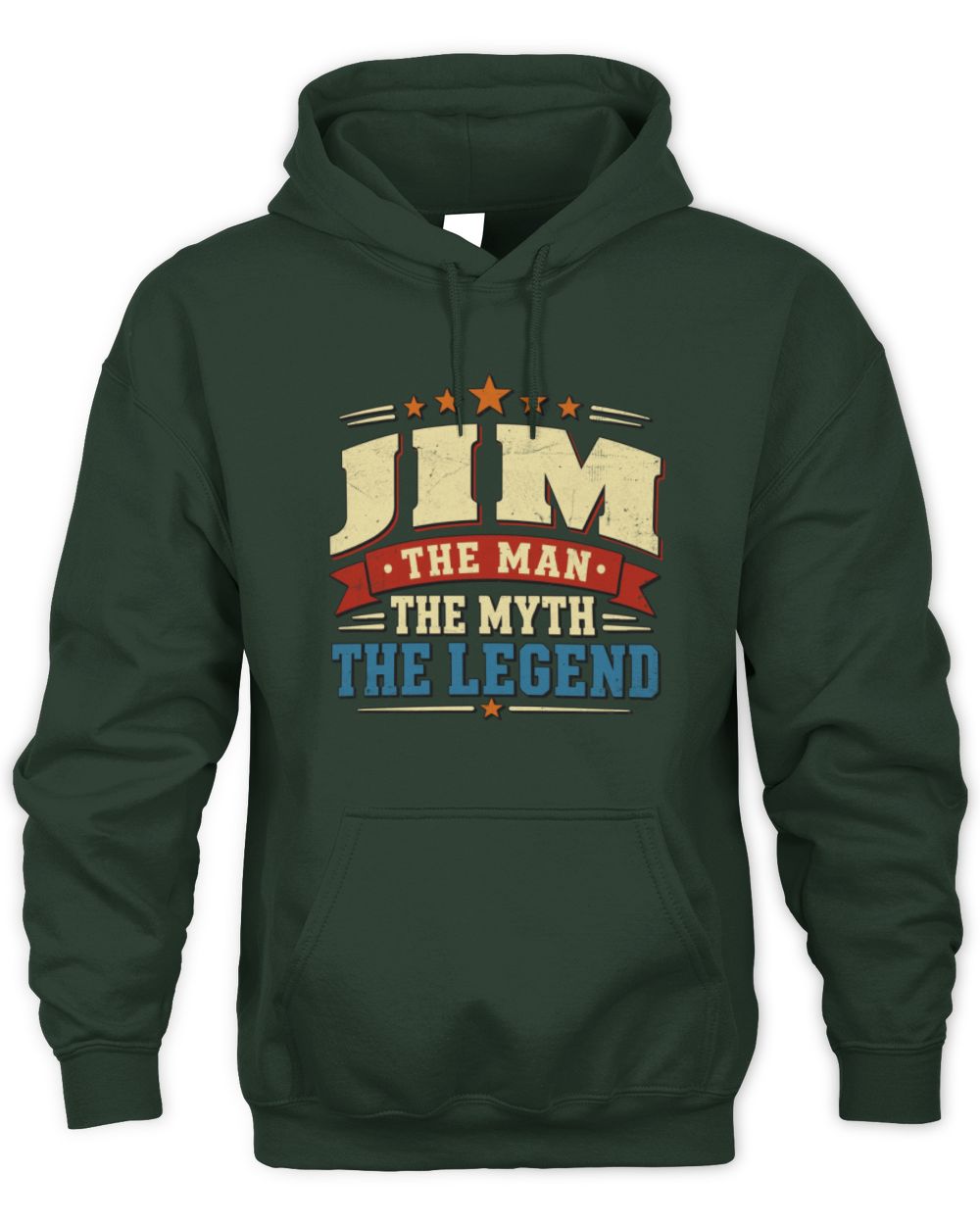 The Man The Myth The Legend Ribbon Vintage T-Shirt JIM M1-56 / Unisex Hoodie / forest green