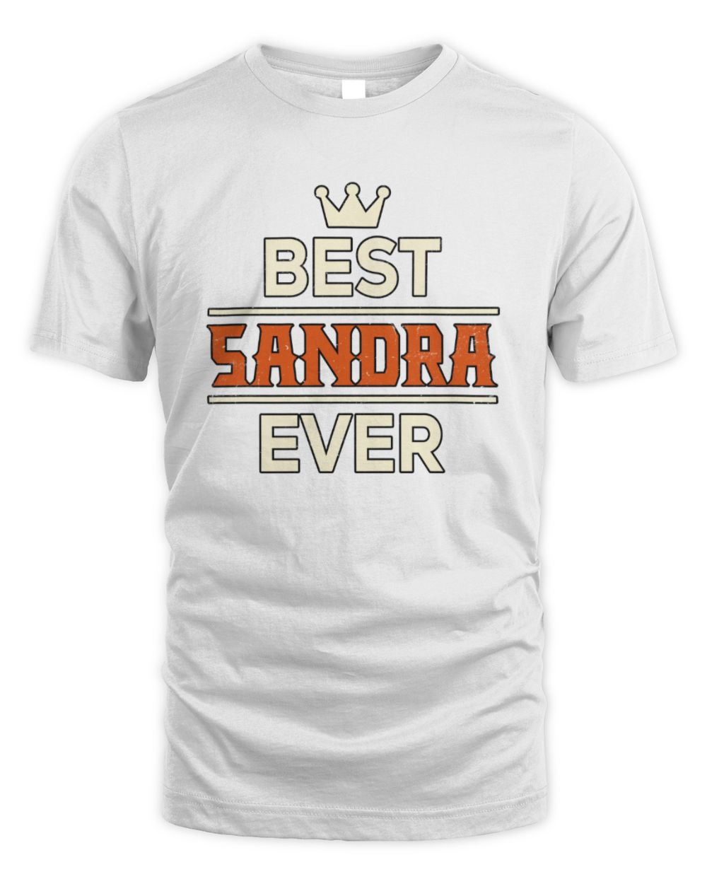 Best Your Name With Crown Shirt SANDRA M1-59 / Unisex Standard T-Shirt / white