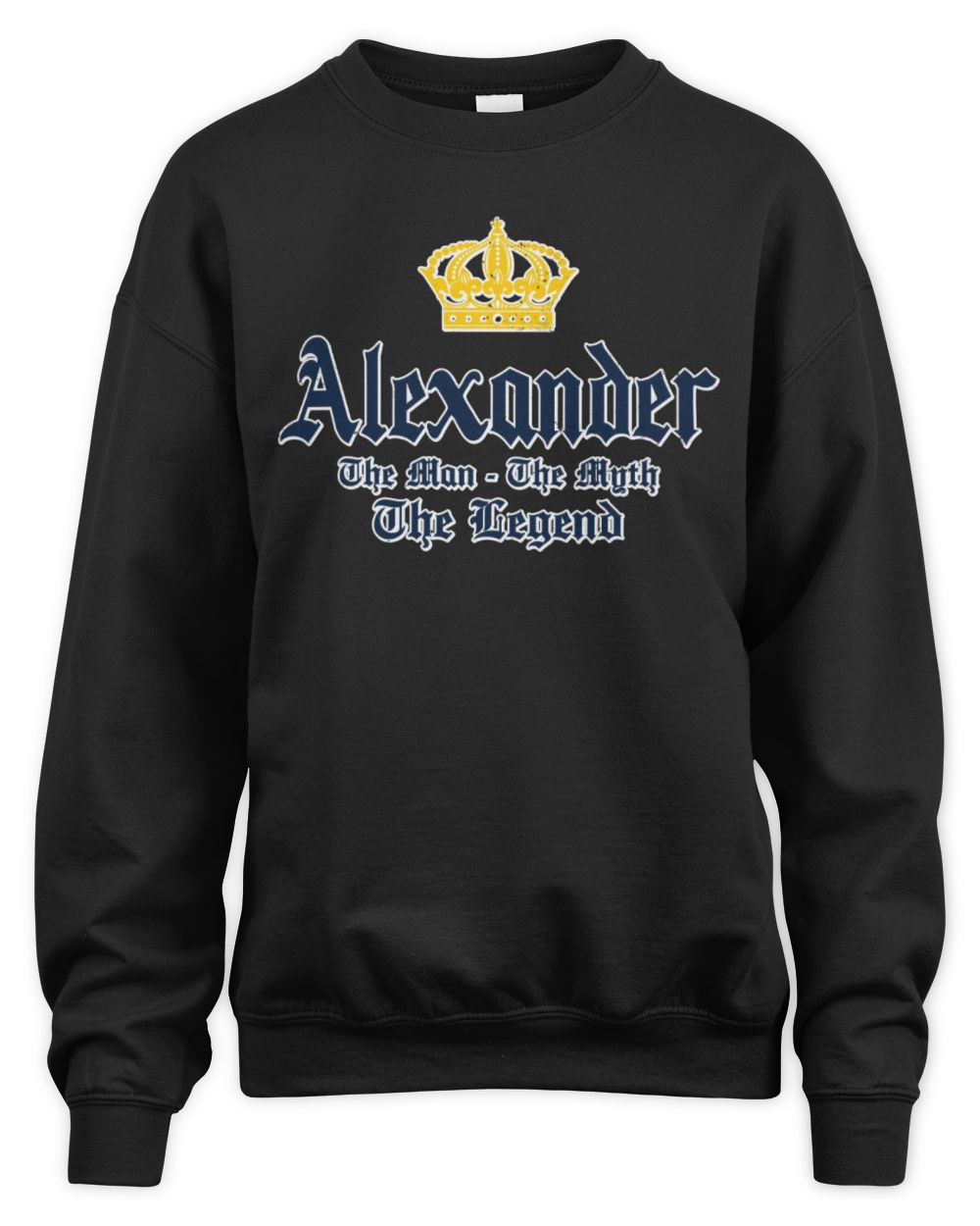 The Man The Myth The Legend Corona Beer T-Shirt ALEXANDER M1-S83 / Unisex Sweatshirt / black