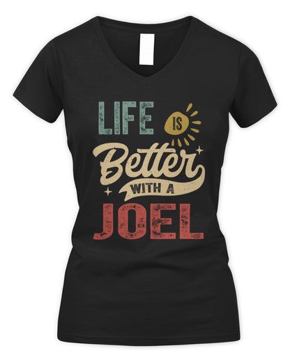 Life Is Better With a Name Personalized Retro T-Shirt JOEL-48 / Women's V-Neck T-Shirt / black