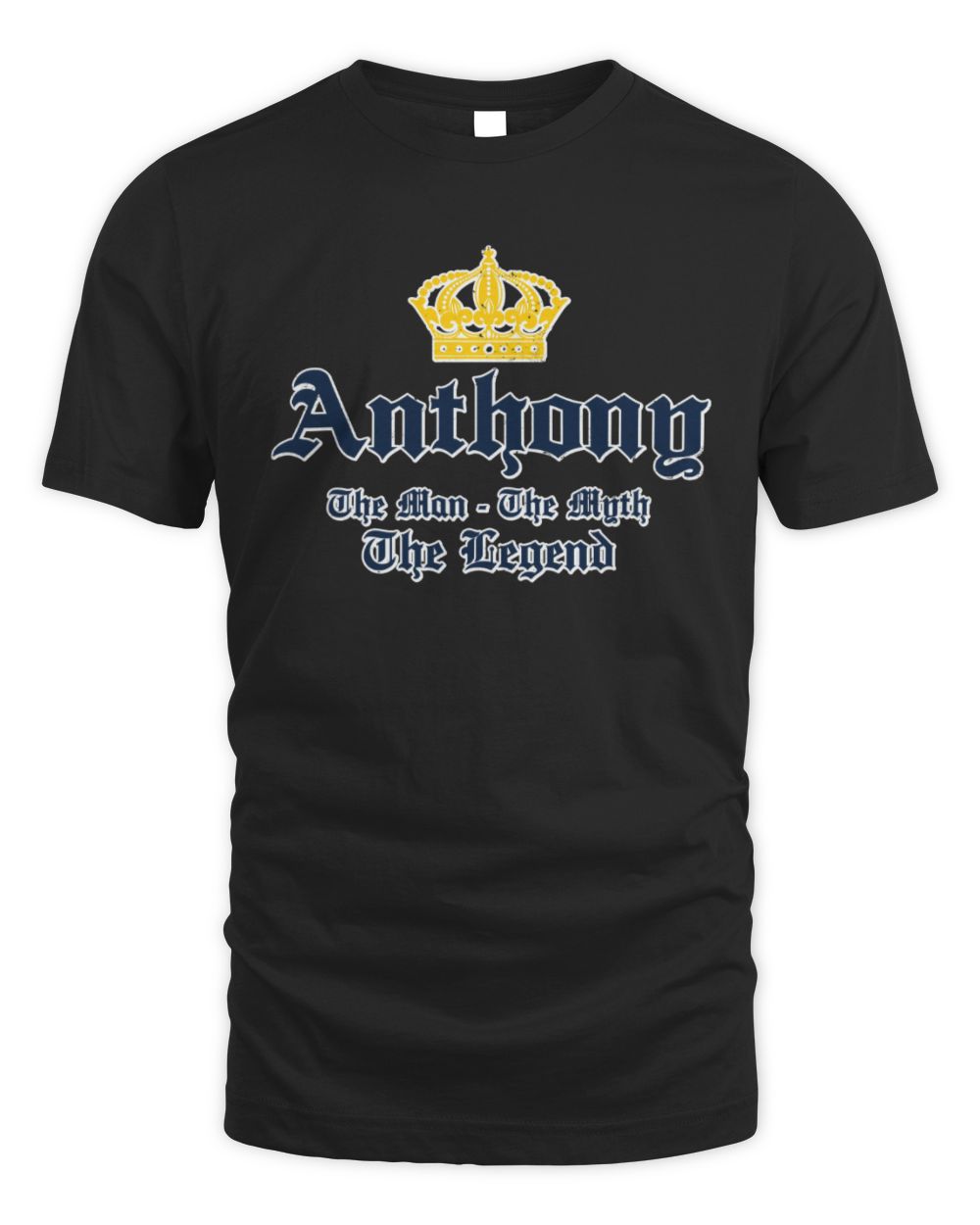 The Man The Myth The Legend Corona Beer T-Shirt ANTHONY M1-S83 / Unisex Standard T-Shirt / black