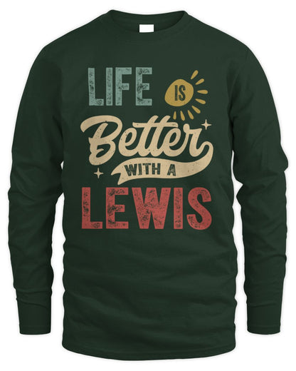 Life Is Better With a Name Personalized Retro T-Shirt LEWIS-48 / Men's Long Sleeved T-Shirt / forest green