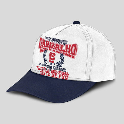 When God Made Your Name He Grinned And Said This'll Be Fun Blue Cap CARVALHO 13K1 C57PF