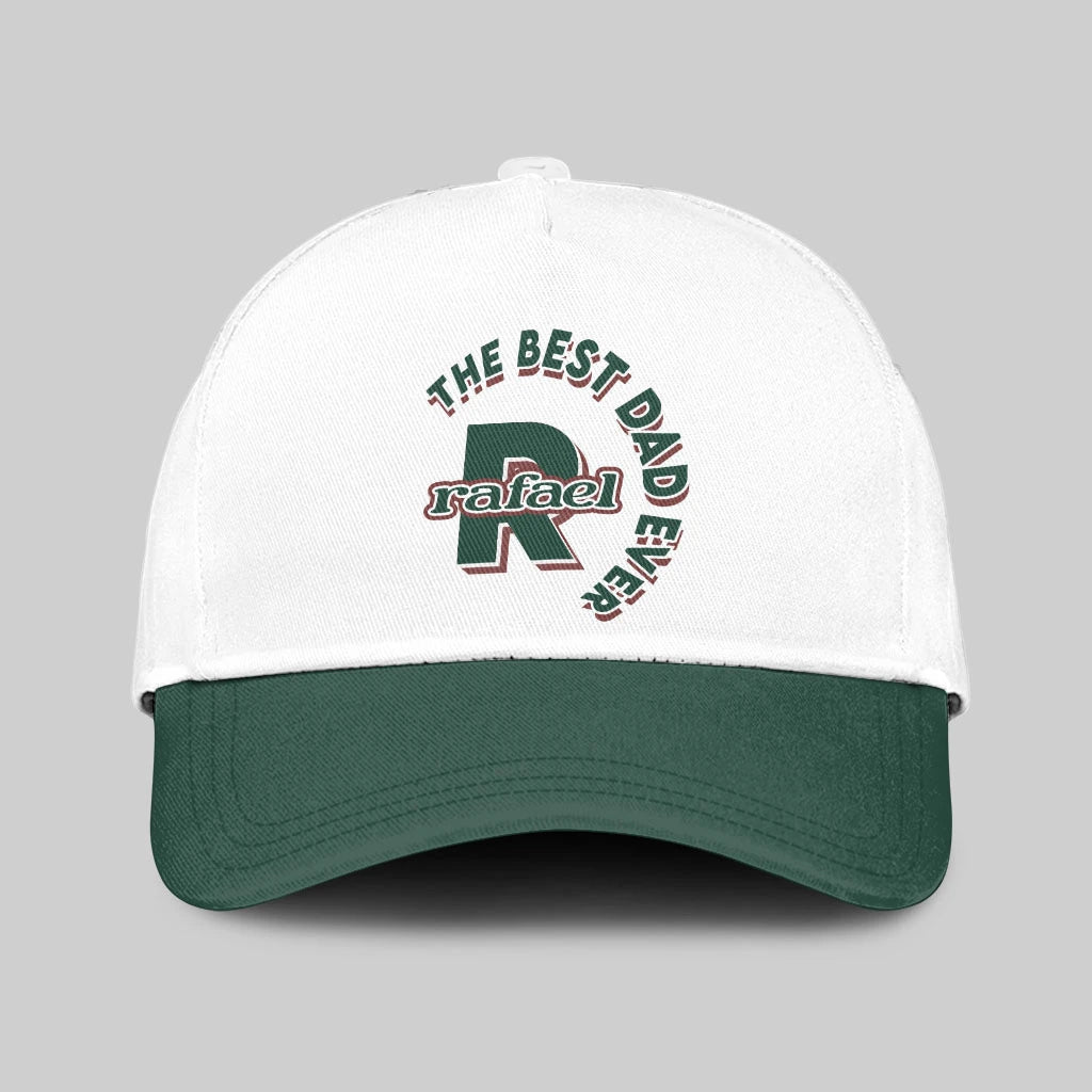 The Best Dad Ever Custom Name Cap RAFAEL 13K1 C35PF