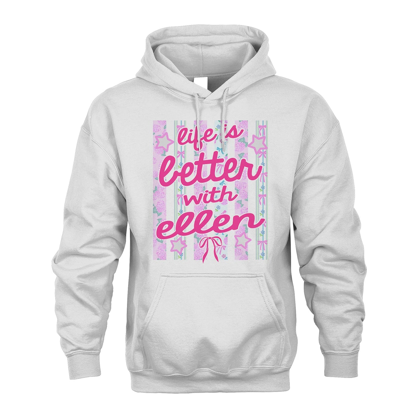 ELLEN 13K1-539 Life is Better With ...