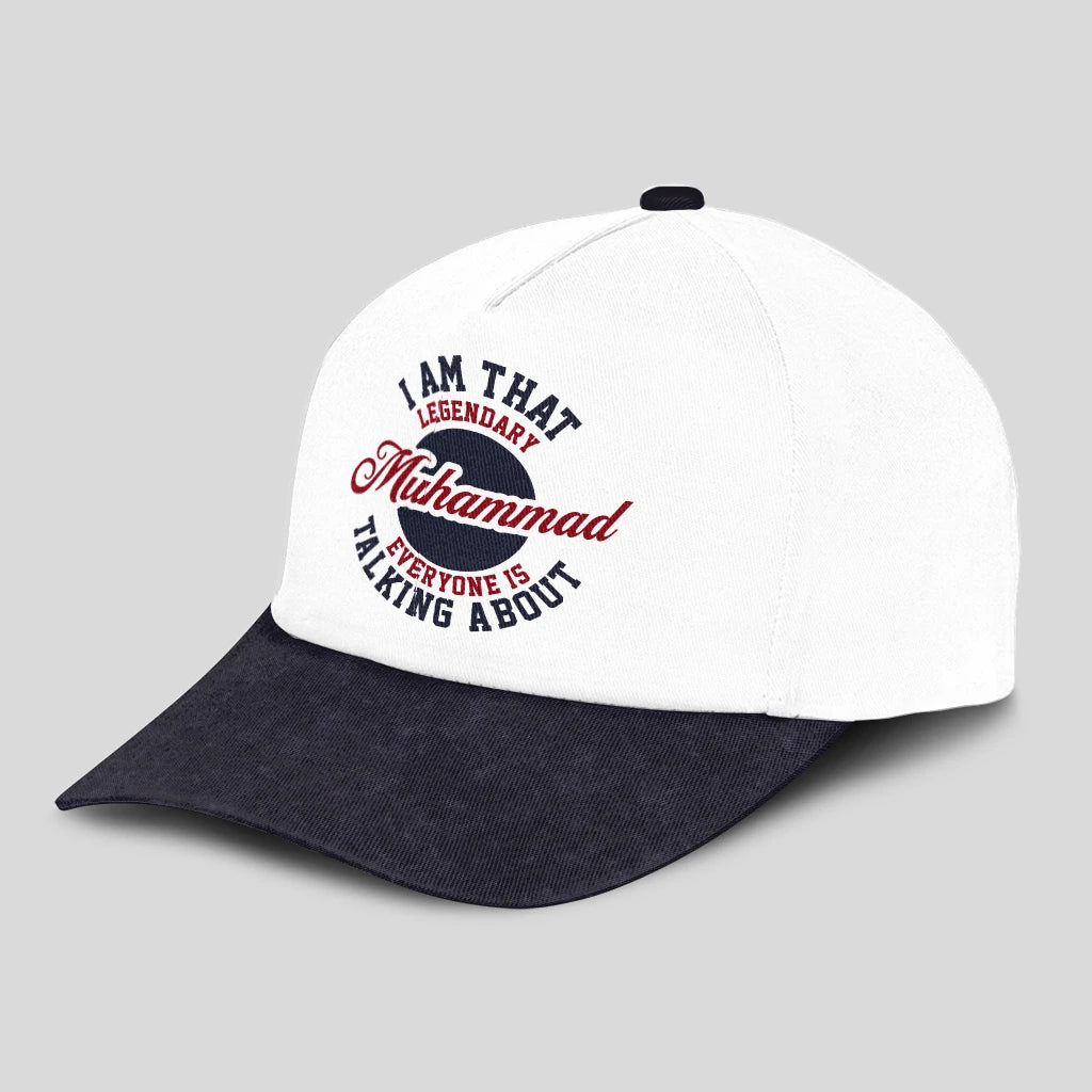I Am That Legendary Your Name Everyone Is Talking About Baseball Cap MUHAMMAD 13K1 C107PF