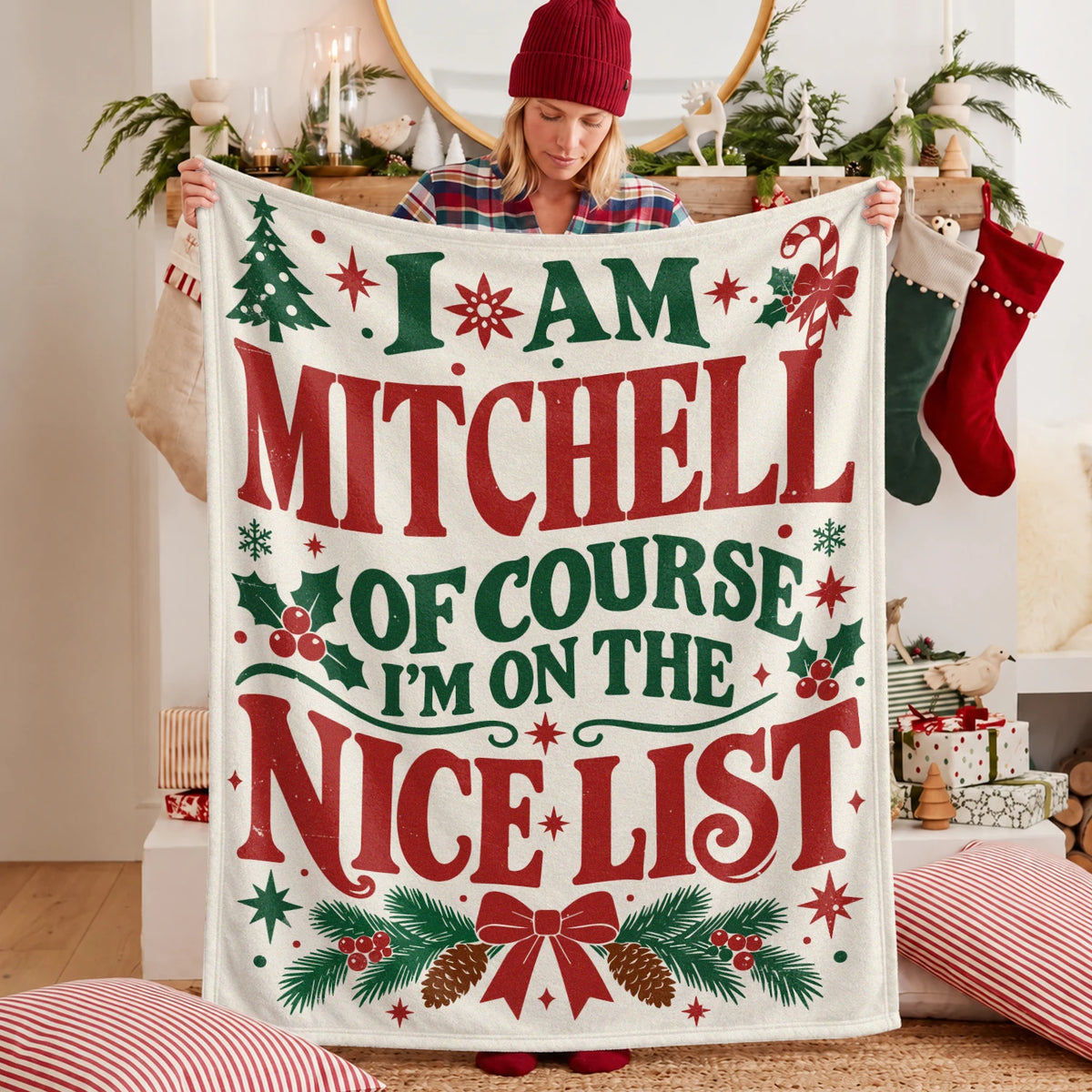 I'm Name Of Course I'm On The Nice List Cream Christmas Fleece Blanket MITCHELL 13K1 BK59