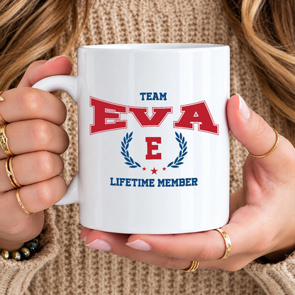 Team Your Name Lifetime Member Sporty Mug EVA 13K1 MG09