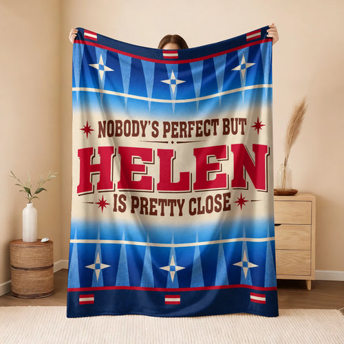 Nobody's Perfect But Your Name Is Close Native American Fleece Blanket HELEN 13K1 BK57