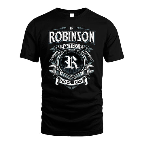 ROBINSON 13K1-510 Personalized  "Can’t Fix It No One Can"