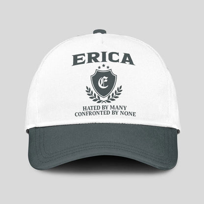Hated By Many Confronted By None Royal Cap ERICA 13K1 C40PF