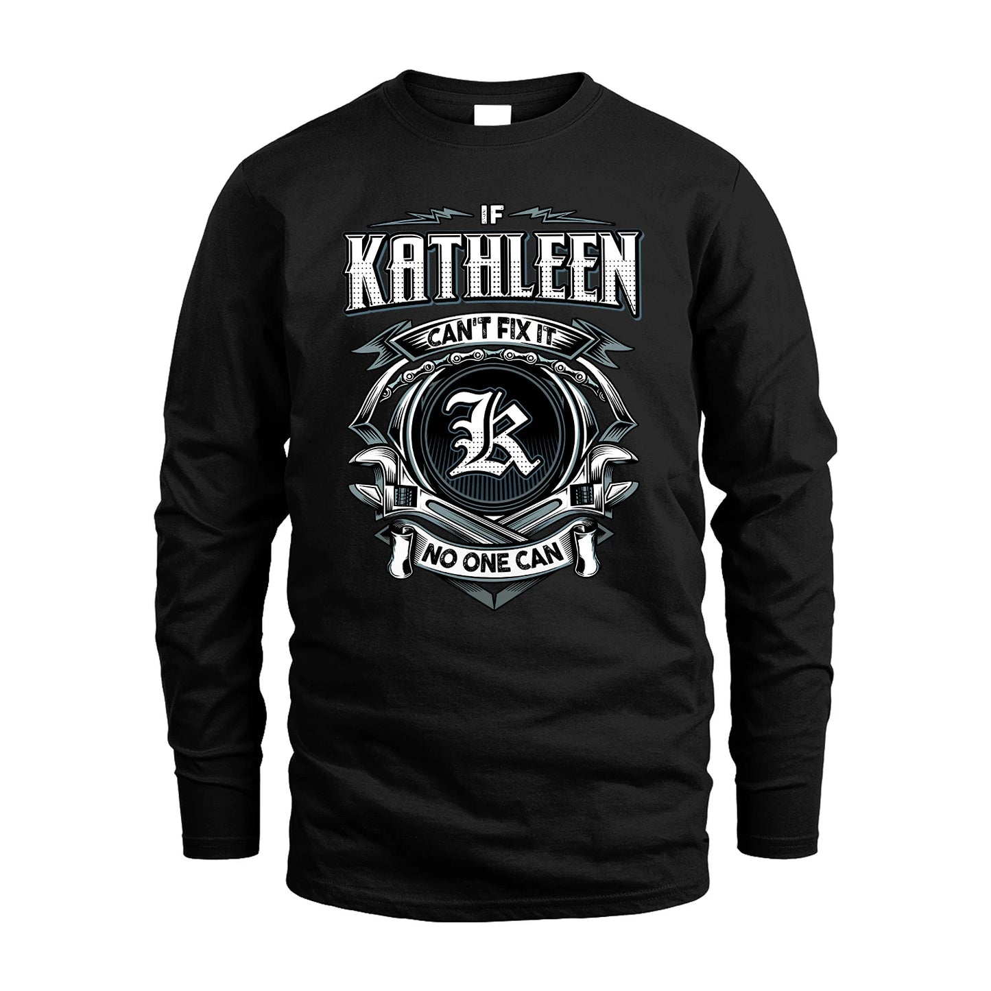 KATHLEEN 13K1-510 Personalized  "Can’t Fix It No One Can"
