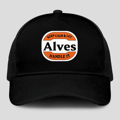 Keep Calm & Let Your Name Handle It Black Mesh Cap ALVES 13K1 C199PF