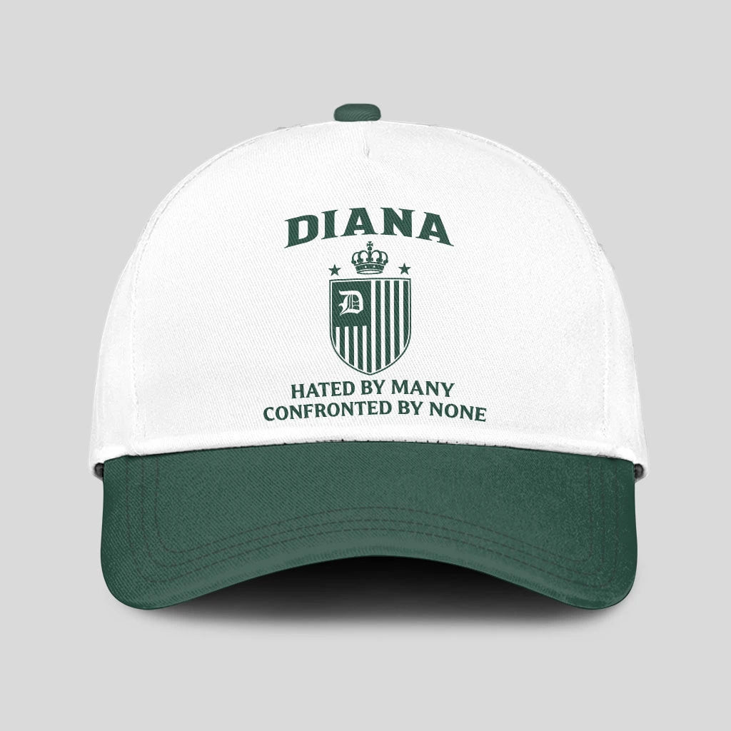 Hated By Many Confronted By None Luxury Logo Cap DIANA 13K1 C41PF