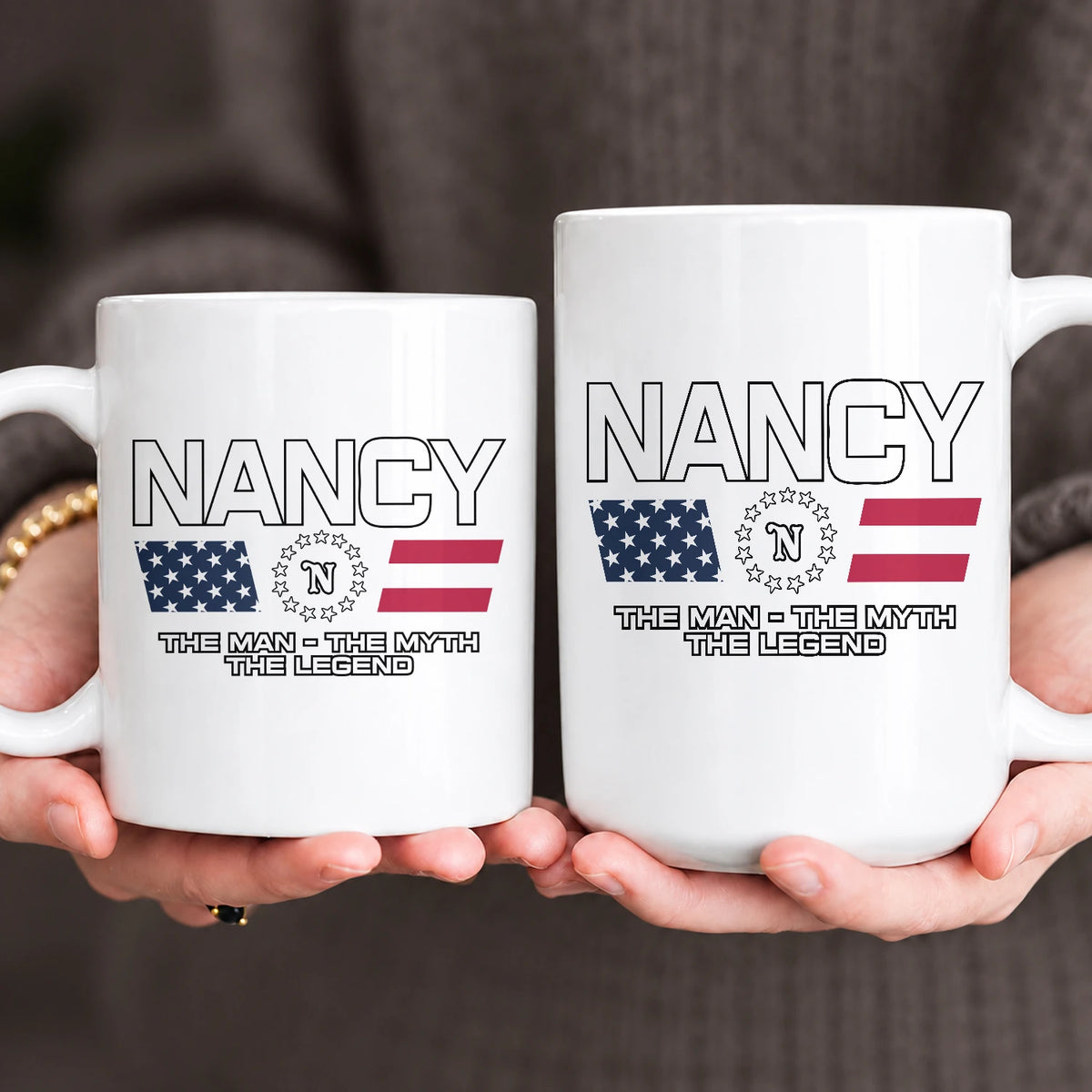 The Man The Myth The Legend Us Flag Mug NANCY 13K1 MG23