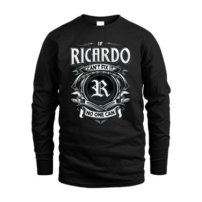 RICARDO 13K1-510 Personalized  "Can’t Fix It No One Can"