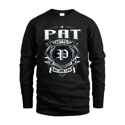 PAT 13K1-510 Personalized  "Can’t Fix It No One Can"
