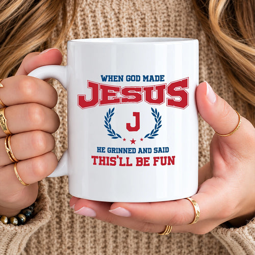 When God Made Your Name Personalized Mug JESUS 13K1 MG08