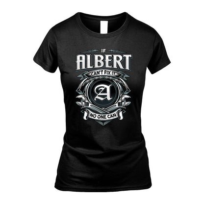 ALBERT 13K1-510 Personalized  "Can’t Fix It No One Can"