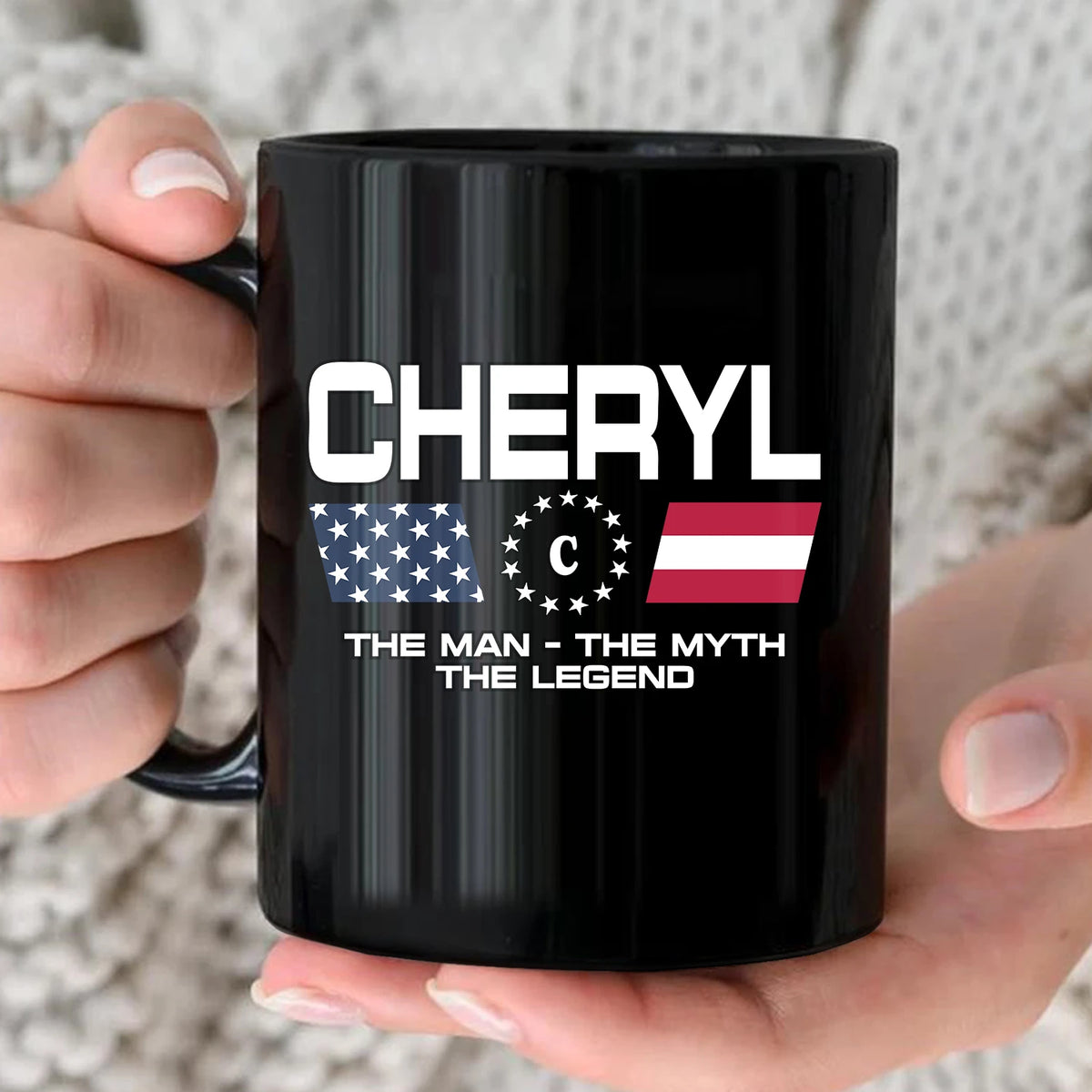 The Man The Myth The Legend Us Flag Mug CHERYL 13K1 MG23
