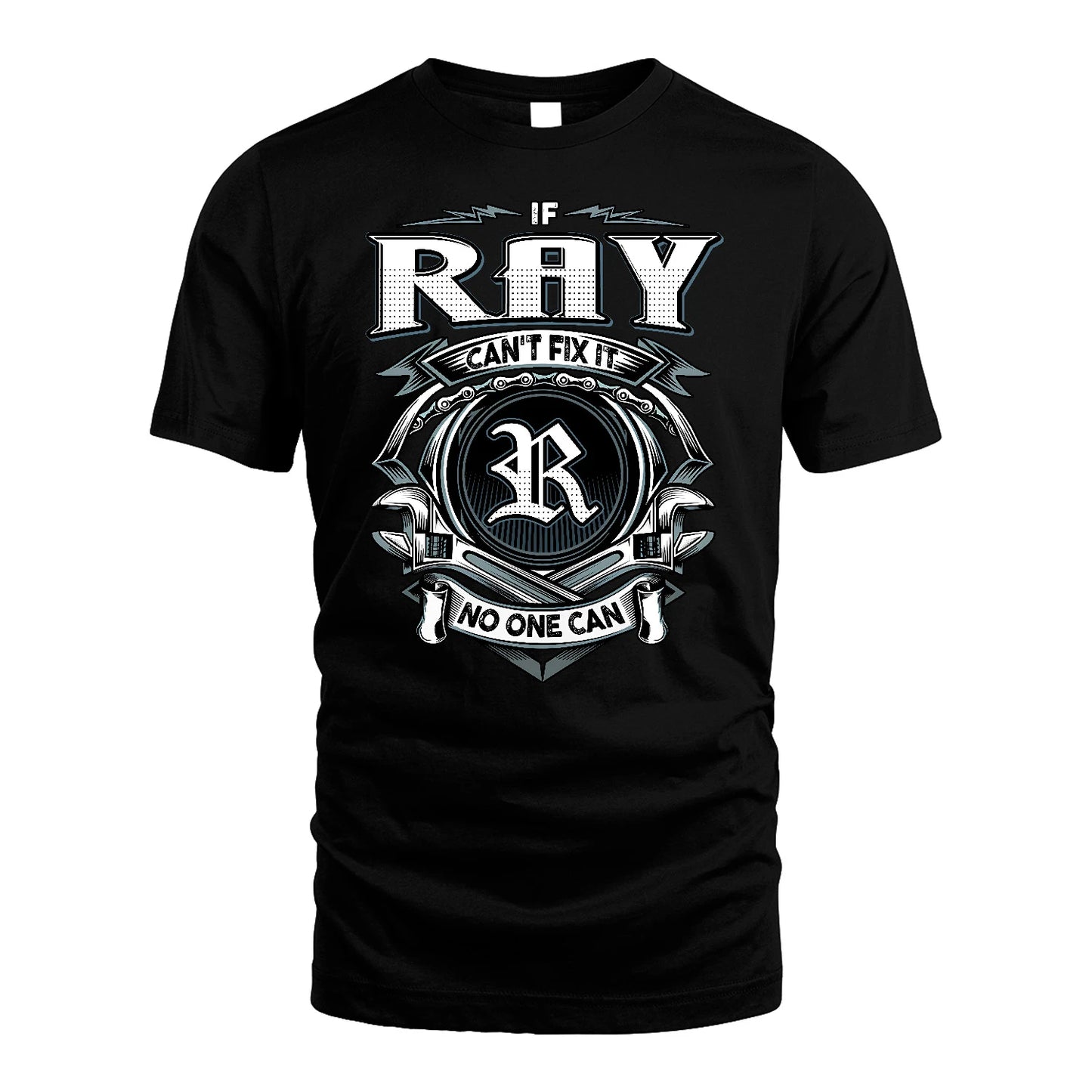 RAY 13K1-510 Personalized  "Can’t Fix It No One Can"