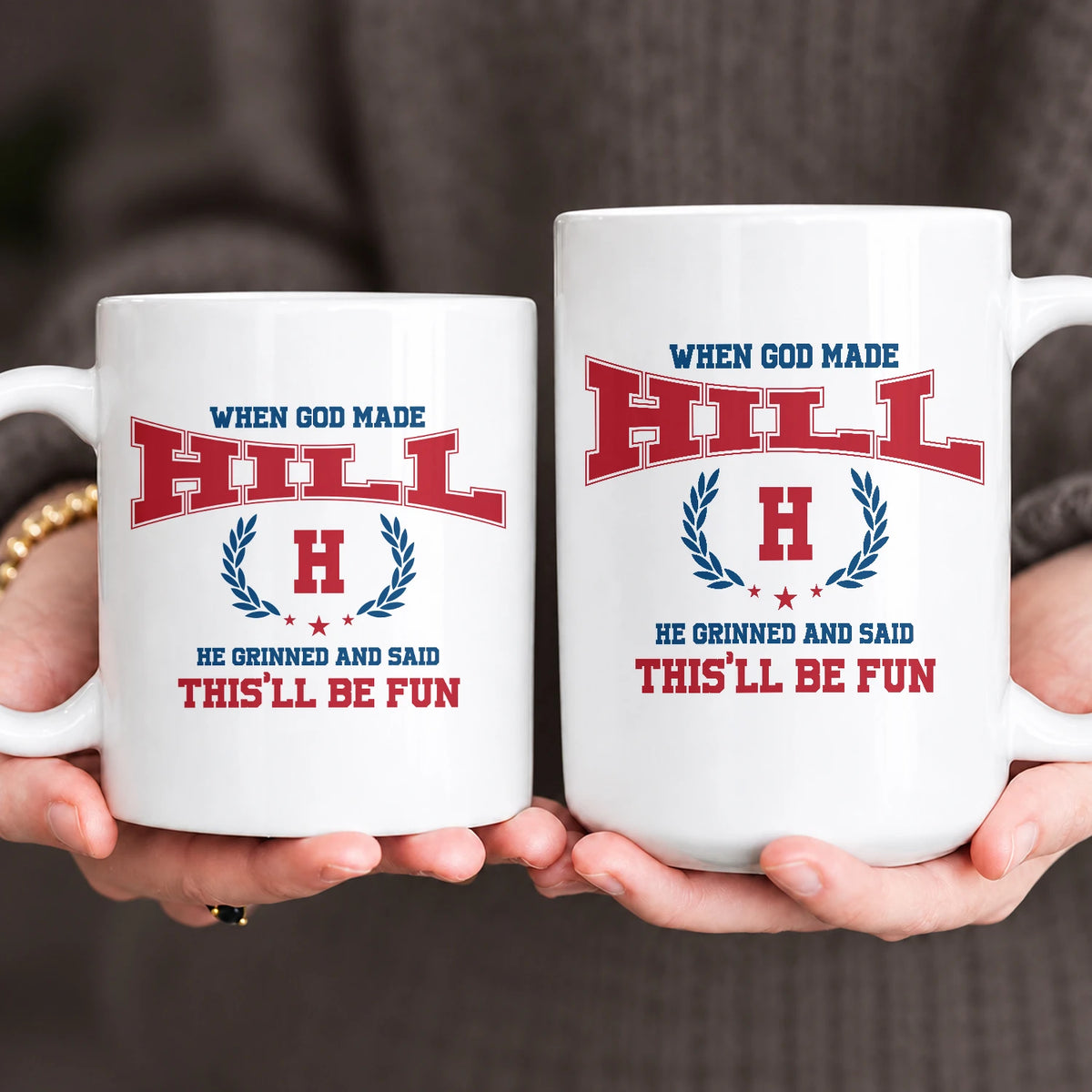 When God Made Your Name Personalized Mug HILL 13K1 MG08
