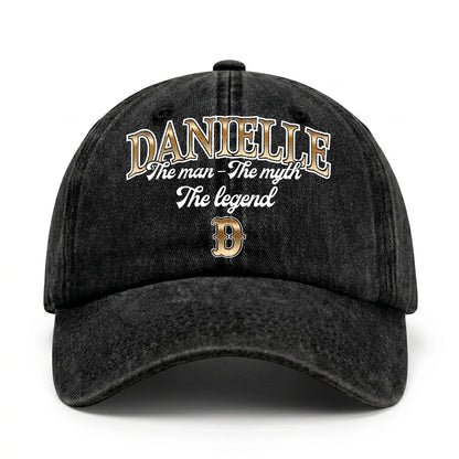 The Man - The Myth - The Legend DANIELLE 13K C21PF